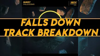 NuKey - Falls Down // Track Breakdown