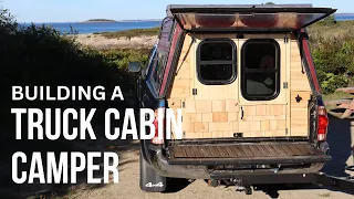 Turning a Truck Topper into a Custom Camper Cabin | Truck Camper Build