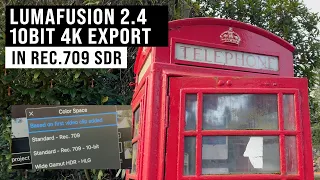iPhone 12 - Lumafusion 2.4 10bit Footage in Rec.709 10bit 4K SDR Test