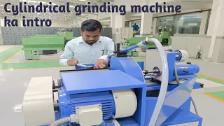 Cylindrical grinding machine || The Goldy Record's