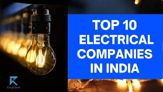 TOP 10 ELECTRICAL COMPANIES IN INDIA | Electrical Companies | Rough Book