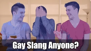 Gay slang Anyone?