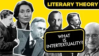 WHAT IS INTERTEXTUALITY? | LITERARY THEORY COURSE