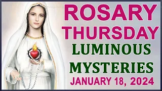 The Rosary Today I Thursday I January 18 2024 I The Holy Rosary I Luminous Mysteries