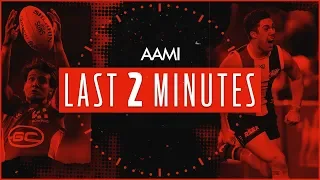 Gold Coast v St Kilda | Round 13, 2018 | AAMI Last Two Minutes | AFL