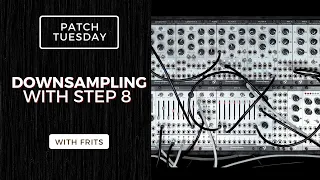 Patch Tuesday | Downsampling with Step 8