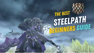 Warframe Steelpath: The Ultimate Beginner's Guide Made Easy 2023!