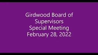 Girdwood Board of Supervisors Special Meeting February 28, 2022