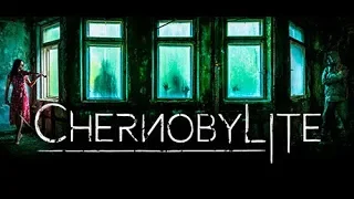 CHERNOBYLITE - игровой трейлер - новая игра об ужасах выживания 2019