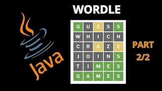 Building a Simple Java Wordle Game 2/2 |  A Beginner's Tutorial