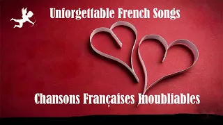 Chansons Françaises Inoubliables (Unforgettable French Songs mix)