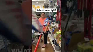 She wanted to fight me in Walmart