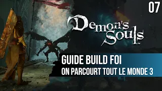 #07 Guide Foi Demon's Souls PS5 : on fait tout le monde 3 d'un coup