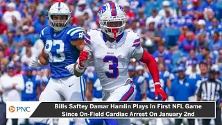 Damar Hamlin Plays In First NFL Game Since On-Field Cardiac Arrest
