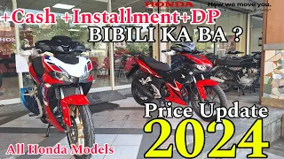 KOMPLETONG PRICE UPDATE  NG Honda Motorcycle - 2024 -New Winner X150 !Alamin mo