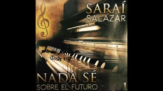 Sarai Salazar: Señor Tu Me Llamas (Por Mi Nombre)