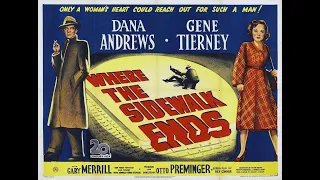 Where the Sidewalk Ends (1950) Film Noir Starring Gene Tierney