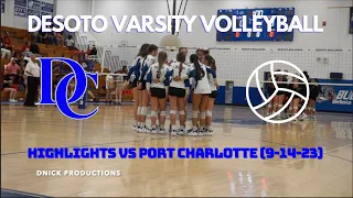 DESOTO VARSITY VOLLEYBALL HIGHLIGHTS VS PORT CHARLOTTE (9-14-23)