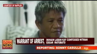 WARRANT OF ARREST, INIHAIN LABAN KAY CONFESSED HITMAN  EDGAR  MATOBATO