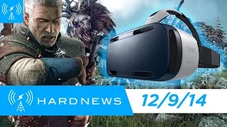 Witcher 3 Delayed, Samsung Gear's VR, Terrorists at FurFest | Hard News 12/9/14