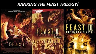 Ranking the Feast Trilogy (Worst to Best)