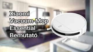 Xiaomi Mi Vacuum-Mop Essential bemutató, beüzemelés