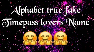 Alphabet ❤️ Name wale fake lover| Alphabet true lover Name | Alphabet Timepass lover Name| Mr Shazu