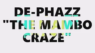 De-Phazz - The Mambo Craze (Original Radio Edit) [Dj Mory Collection]