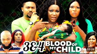 BLOOD OF MY CHILD SEASON 3&4(NEW MOVIE) CHACHA EKE ,MIKE GODSON-2024 LATEST NIGERIAN NOLLYWOOD MOVIE