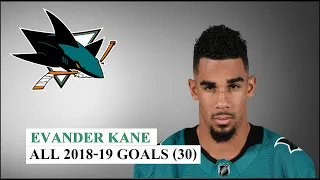 Evander Kane (#9) All 30 Goals of the 2018-19 NHL Season