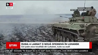 RUSIA A LANSAT O NOUĂ OFENSIVĂ ÎN LUHANSK_Știri B1_10 febr 2023