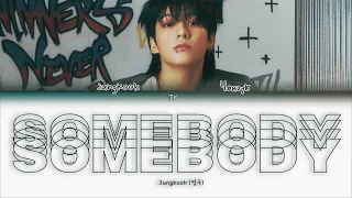 Jungkook Somebody [ПЕРЕВОД НА РУССКИЙ Color Coded Lyrics]