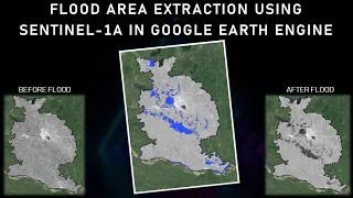 Flood Area Extraction using Sentinel-1A in Google Earth Engine: A Powerful Tool for Flood Mapping