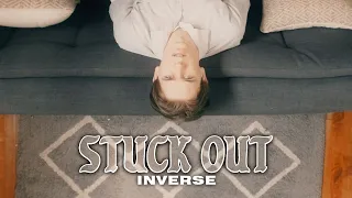 Stuck Out - Inverse (Official Music Video)