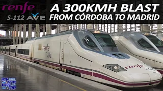 300KM/H BLAST ACROSS SPAIN / RENFE AVE S-112 REVIEW / SPANISH TRAIN TRIP REPORT