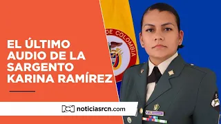 La sargento Karina Ramírez fue secuestrada en Arauca