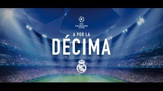 Real Madrid C.F - A Por la Décima PROMO UCL FINAL 2014