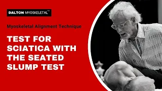 How to Test for Sciatica with the Seated Slump Test