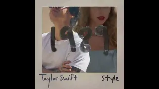 Style(feat. Harry Styles) - Taylor Swift