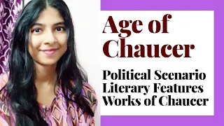 Age of Chaucer Summary | History of English Literature