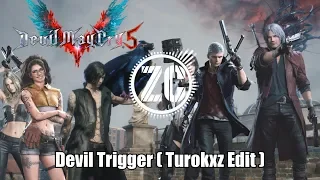 Devil May Cry 5: Devil Trigger (Turokxz Edit) - OST