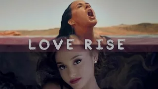 "Love Rise" - Mashup of Ariana Grande/Katy Perry/The Weeknd