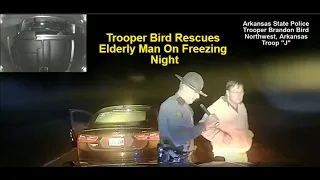 DUTY BEFORE SELF: Arkansas Trooper Bird Saves the Life of Elderly Man Stranded on Freezing Night