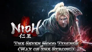 Nioh - 100% Walktrough / Way of the Strong - The Seven Good Tidings