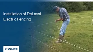 Installation of DeLaval Electric Fencing | DeLaval