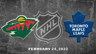 NHL Wild vs Maple Leafs | Feb.24, 2022