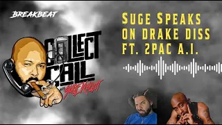 Suge Speaks On Drake's Taylor Made Freestyle Featuring 2Pac & Snoop Dogg A.I.