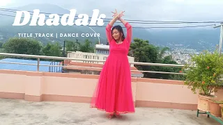 Dhadak Title Track | Semi-classical Dance | Team Naach Choreography