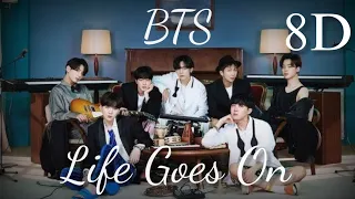 BTS - Life goes on 8D | [USE HEADPHONES] | K-pop 8D World