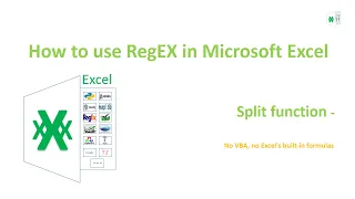 How to use RegEX in Microsoft Excel - Split function | No VBA, no Excel's built-in formulas